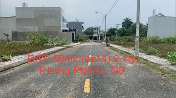 ĐẤT: LONG PHƯỚC, Q9, 56m2 (4x14). GIÁ 2,1TỶ.