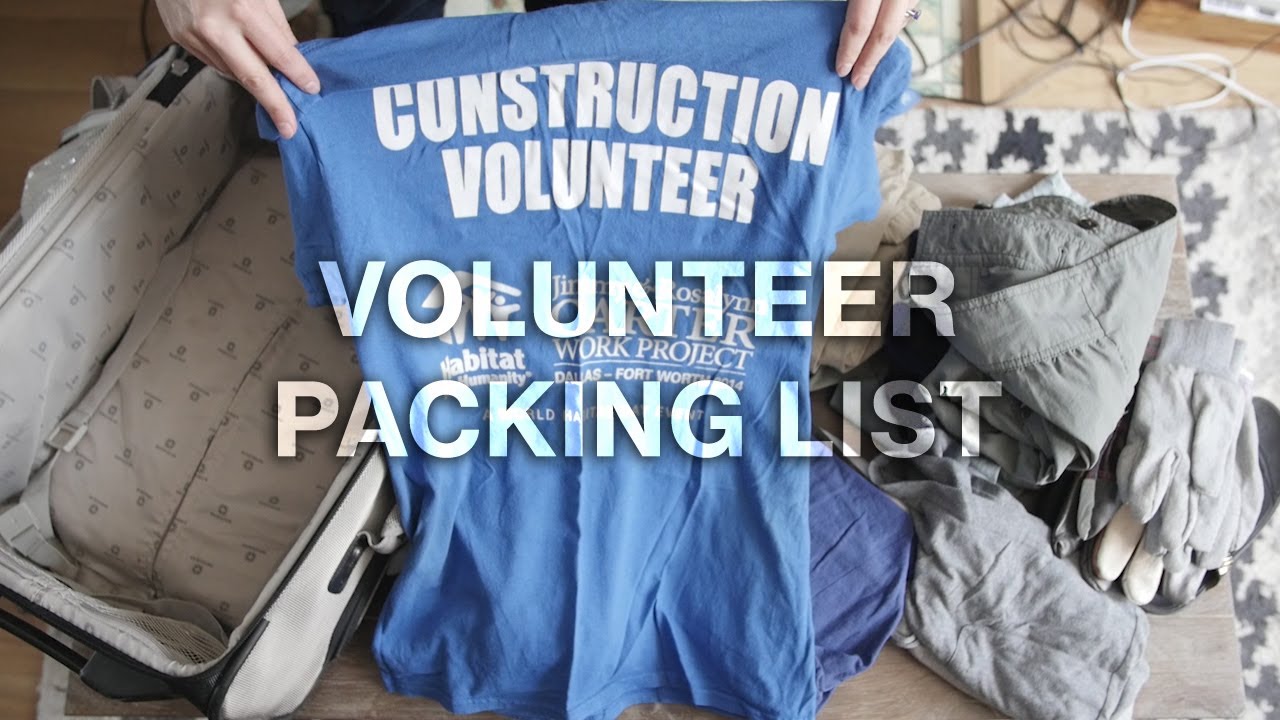 Volunteers Packing List: What to Pack & Health Tips When Going Abroad