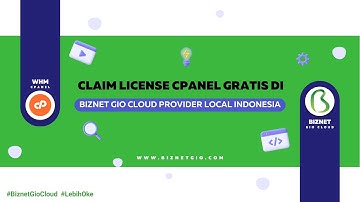 Install & Claim License cPanel Gratis di Biznet Gio Cloud dengan Mudah dan Cepat