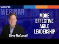 More Effective Agile Leadership | Steve McConnell