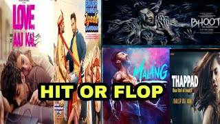 HIT OR FLOP | BOX-OFFICE COLLECTION OF THAPPAD, SHUBH MANGAL ZYADA SAAVDHAN, BHOOT, LOVE AAJ KAL