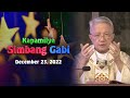 December 23, 2022 | Kapamilya Simbang Gabi | God Is Gracious And Generous