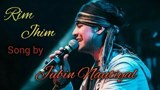 Mix-Rim jhim Jubin Nautiyal 2021❤Romantic song Heart Broken Relaxer