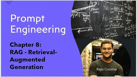 Hoofdstuk 8: RAG - Retrieval-Augmented Generation | Prompt Engineering