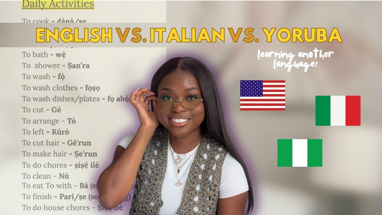 Learning My 4th Language At 28 YORUBA Vs ENGLISH Vs ITALIAN YouTube learning-my-4th-language-at-28-yoruba-vs-english-vs-italian-youtube