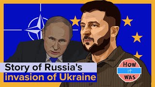 Real Story of Russia&#39;s Invasion of Ukraine