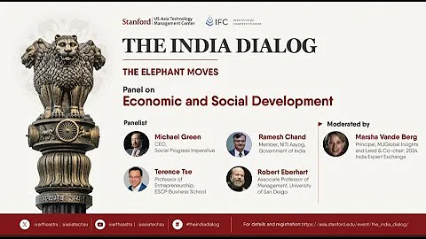 Economic and Social Development- India Dialogue at Stanford University