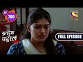 A High Profile Case | Crime Patrol Satark | Full Episode