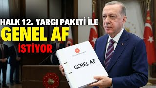 12. Yargı Paketi İle Af Gelecek Suçlar Netleşti 12. Yargı Paketi Ve Genel Af
