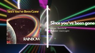 Since Youve Been Gone Beat Saber