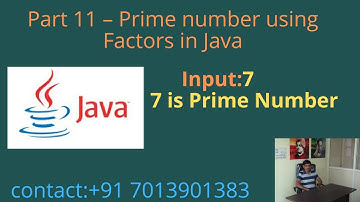 Prime Number using Factors in Java - Part 11