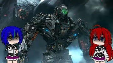 Gacha Life High School DxD React to Transformers Age of Extinction (2014) Part 7