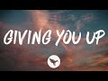 Kameron Marlowe - Giving You Up (Lyrics)