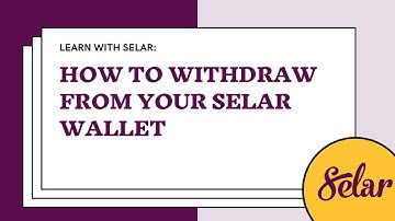 How to Make a Withdrawal from Your Selar Wallet