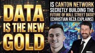 Is Canton Network Secretly Building the Future of Wall Street Data (Christian Reza Explains)