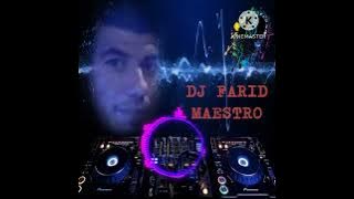 DJ Farid maestro et Cheb mouiz صايي راها باسمي