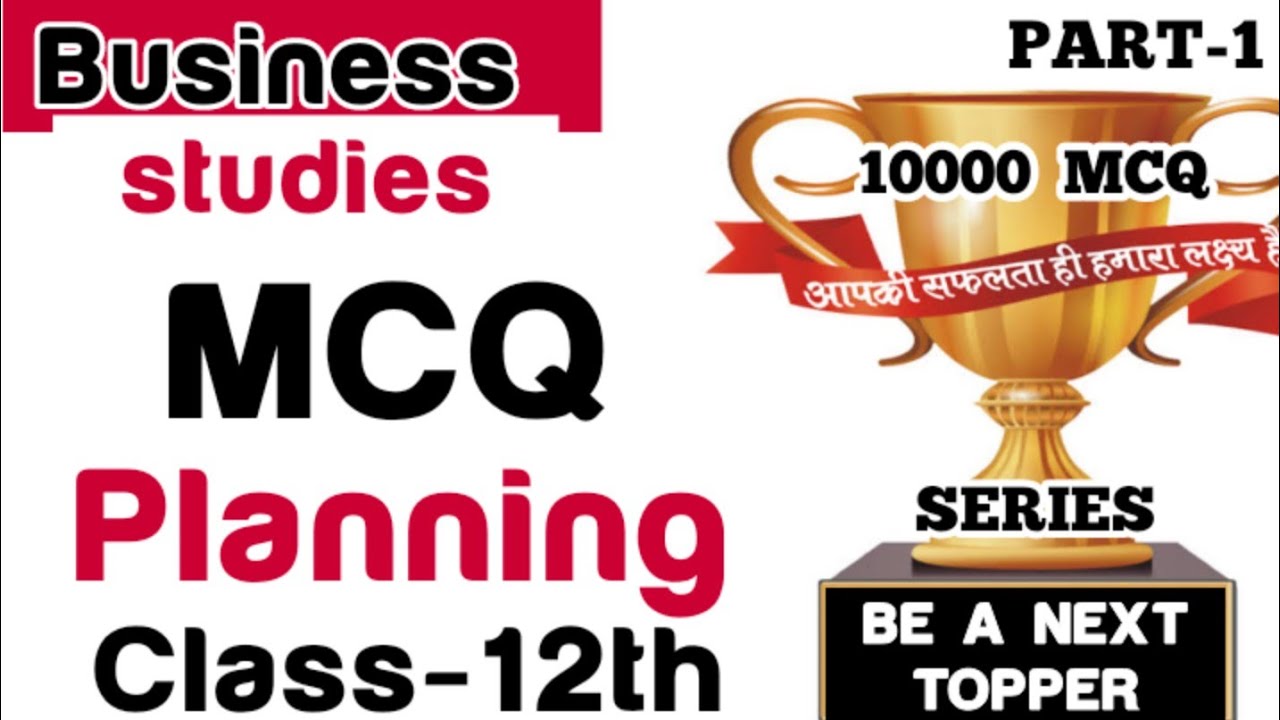 Planning MCQ class12th business studies MCQ term 1 exam MCQ