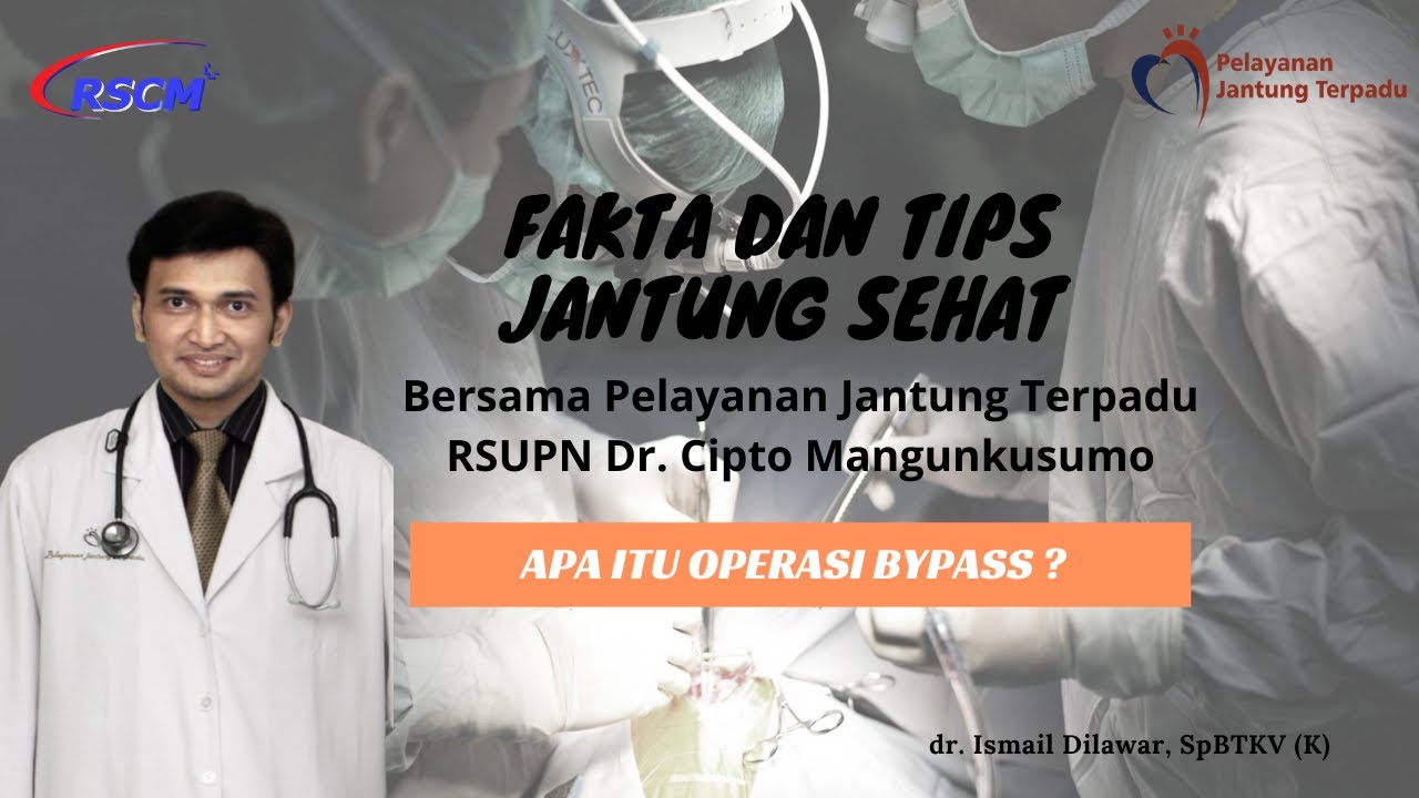 Apa Itu Operasi Bypass Oleh Dr Ismail Dilawar SpBTKV K YouTube apa-itu-operasi-bypass-oleh-dr-ismail-dilawar-spbtkv-k-youtube