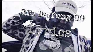 Rio Da Yung OG - Last Day Out (Lyrics)