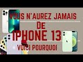 VOUS N'AUREZ SÛREMENT JAMAIS DE IPHONE 13