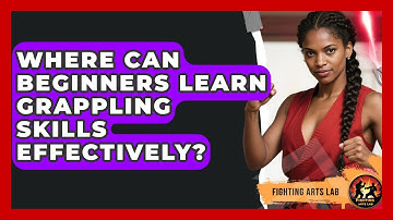 Where Can Beginners Learn Grappling Skills Effectively? - Fighting Arts Lab