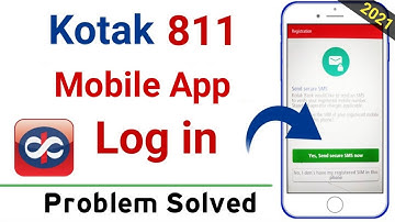 Kotak 811 App Login - This is a common problem