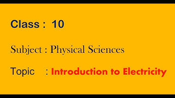 Electricity - Introduction - Bridge Course for 10th Class - Physical Science - DEO, Warangal urban.
