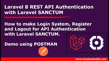 Laravel 8 API Authentication with Laravel Sanctum | Login, Register & logout with Laravel Sanctum