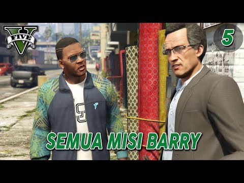 GTA 5 STRANGERS AND FREAKS (5) : SEMUA MISI BARRY - GRASS ROOTS | FRANKLIN