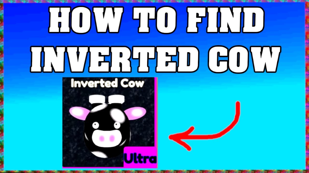 How To Find INVERTED COW in FIND THE COWS ROBLOX 🐮[Update] [walkthrough]