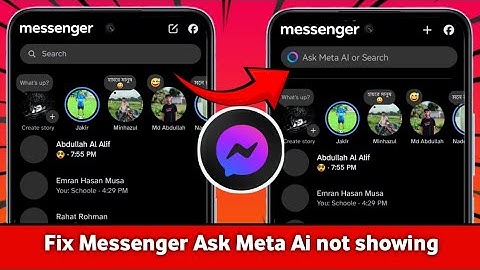 Fix Messenger Ask Meta Ai or Search Option Not Showing