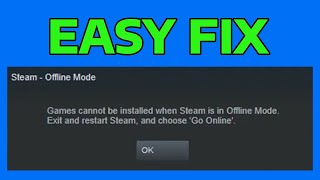 How To Fix Steam Won't Go Online (Games Cannot Be Installed When Steam is in Offline Mode) How To Fix Steam Won't Go Online (Games Cannot Be Installed When Steam is in Offline Mode)