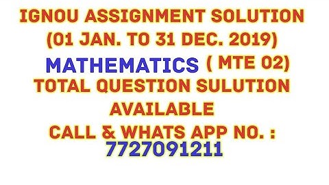 MATHEMATICS (MTE 02)  IGNOU ASSIGNMENT SOLUTION  pdf