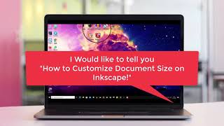 HOW TO CHANGE & CUSTOMIZED DOCUMENT SIZE INKSCAPE