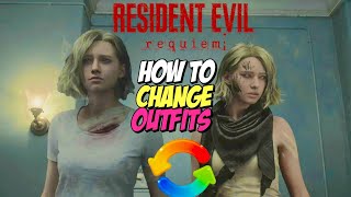 Resident Evil Requiem: How to Change Costumes & Outfits
