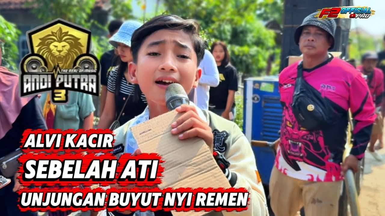 SEBELAH ATI VOC. ALVI KACIR | ARAK ARAKAN SINGA DEPOK ANDI PUTRA 3 LIVE DAMPYANG TENGAH LANGGEN SARI