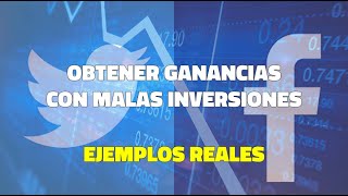 Ganancias con Twitter y Facebook haciendo una mala inversión