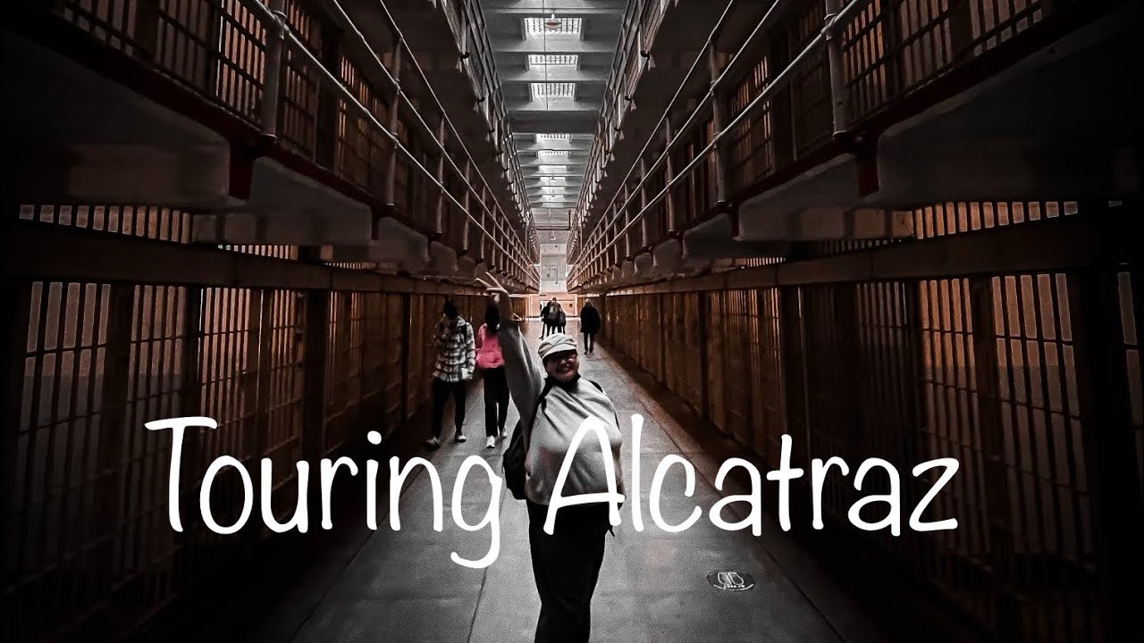 Touring Alcatraz - San Francisco