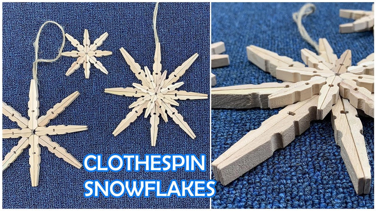 How to make Clothespin Snowflakes - YouTube