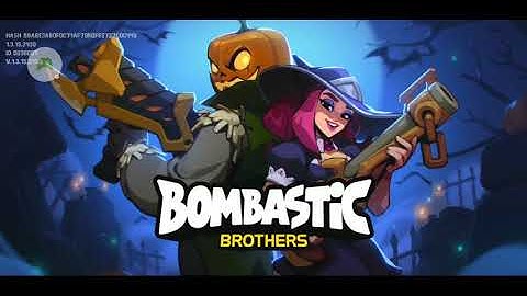 Bombastic brothers gameplay part 2