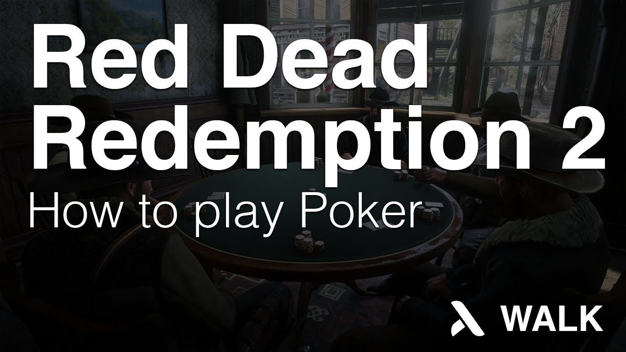How to play Poker Red Dead Redemption 2 YouTube