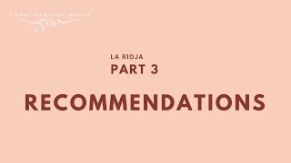 Rioja Part 3