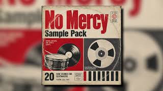 Dark Boom Bap Sample Pack 2026 | No Mercy | Gritty Hip Hop Samples | Sample Packs by Soul Chemist