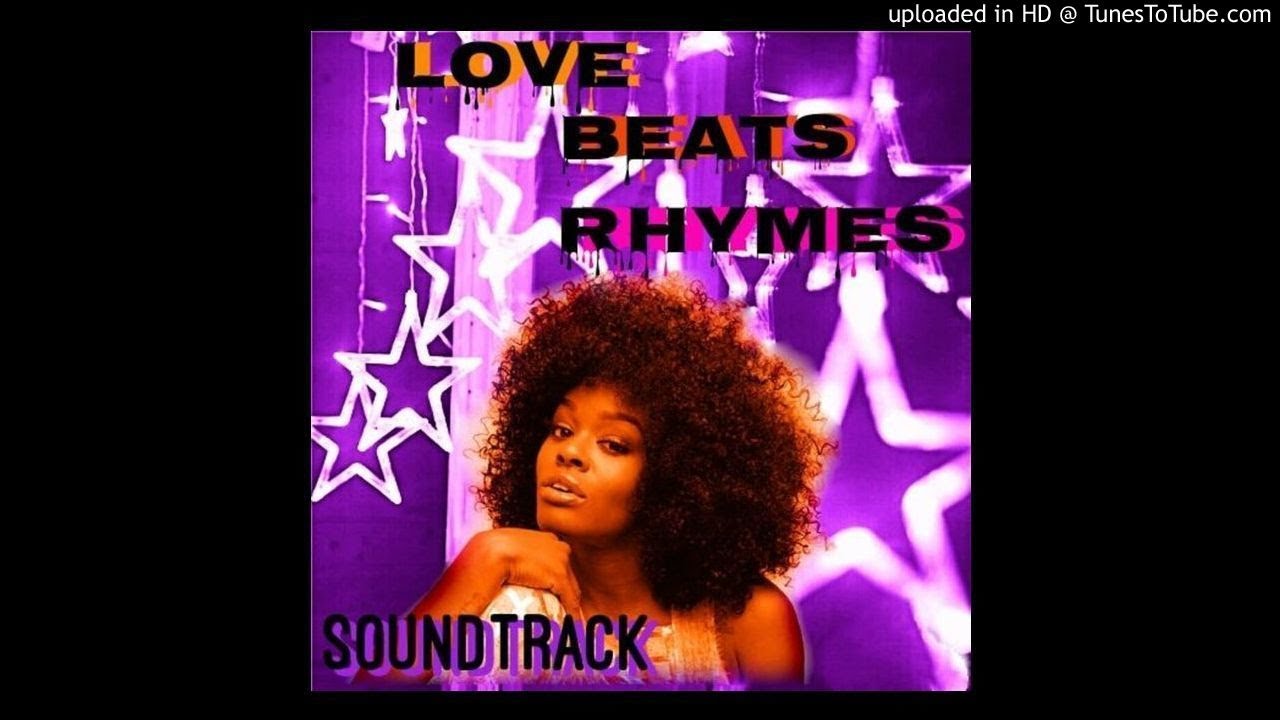 Dig That - Chanel Sosa - Love Beats Rhymes Soundtrack