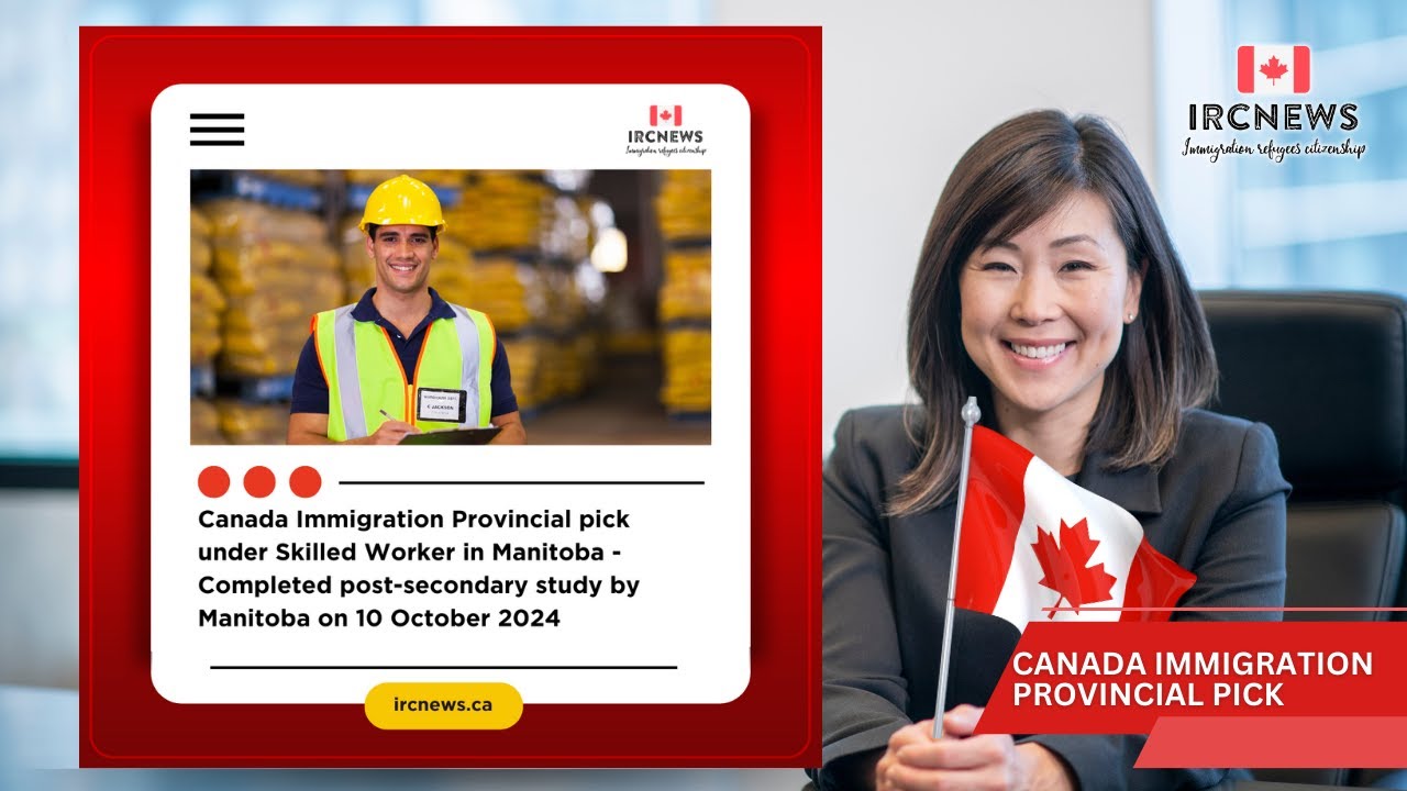 Provincial pick under Skilled Worker in Manitoba -Completed post-secondary study on 10 October 2024