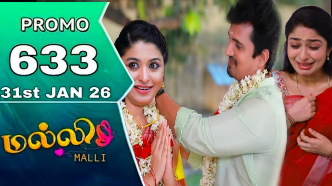 malli today promo 633 review / 31.1.2026 / malli serial 633 review