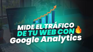 Cómo instalar Google Analytics en tu sitio web (Guía paso a paso)