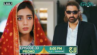 Laaj Episode 33 Promo | Tomorrow At 8:00 PM | Aiza Awan - Syed Jibran - Sachal Afzal | Green TV
