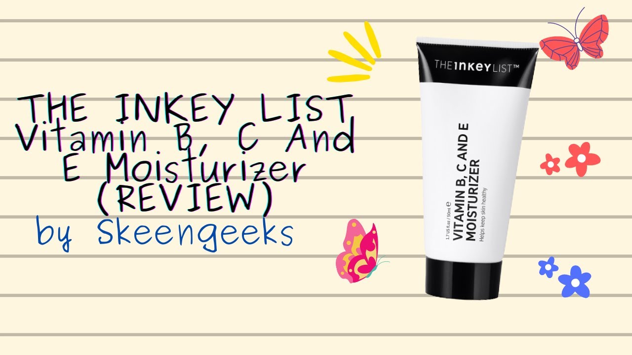 inkey list vitamin c and e moisturizer