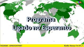 LIGADO NO ESPERANTO! 16/05/2021